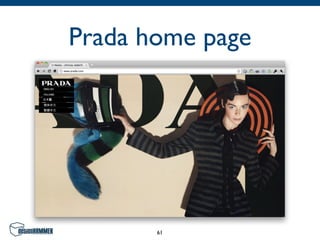 Prada home page




       61
 