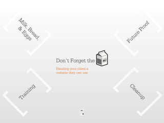 Dont Forget the Milk