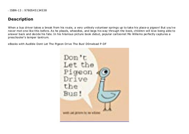 Ebooks With Audible Dont Let The Pigeon Drive The Bus D0nwload P Df