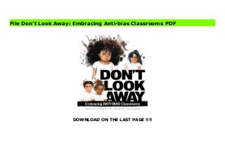 DOWNLOAD ON THE LAST PAGE !!!!
Download Here https://ebooklibrary.solutionsforyou.space/?book=0876598432 Every day, 250 children are suspended from school. Many are children of color, deprived of opportunities to experience learning at the same rate and quality as white children. Many families don’t feel heard or respected in their child’s schools. Don’t Look Away: Embracing Anti-Bias Classrooms leads early childhood professionals to explore and address issues of bias, equity, low expectations, and family engagement to ensure culturally responsive experiences. Importantly, this book will challenge you to consider your perceptions and thought processes:Identify your own unconscious biases—we all have them!Recognize and minimize bias in the classroom, school, and communityConnect with children and their familiesHelp close the opportunity gap for children from marginalized communitiesThis book offers strategies, tools, and information to help you create a culturally responsive and equitable learning environment. Read Online PDF Don't Look Away: Embracing Anti-bias Classrooms Download PDF Don't Look Away: Embracing Anti-bias Classrooms Download Full PDF Don't Look Away: Embracing Anti-bias Classrooms
File Don't Look Away: Embracing Anti-bias Classrooms PDF
 