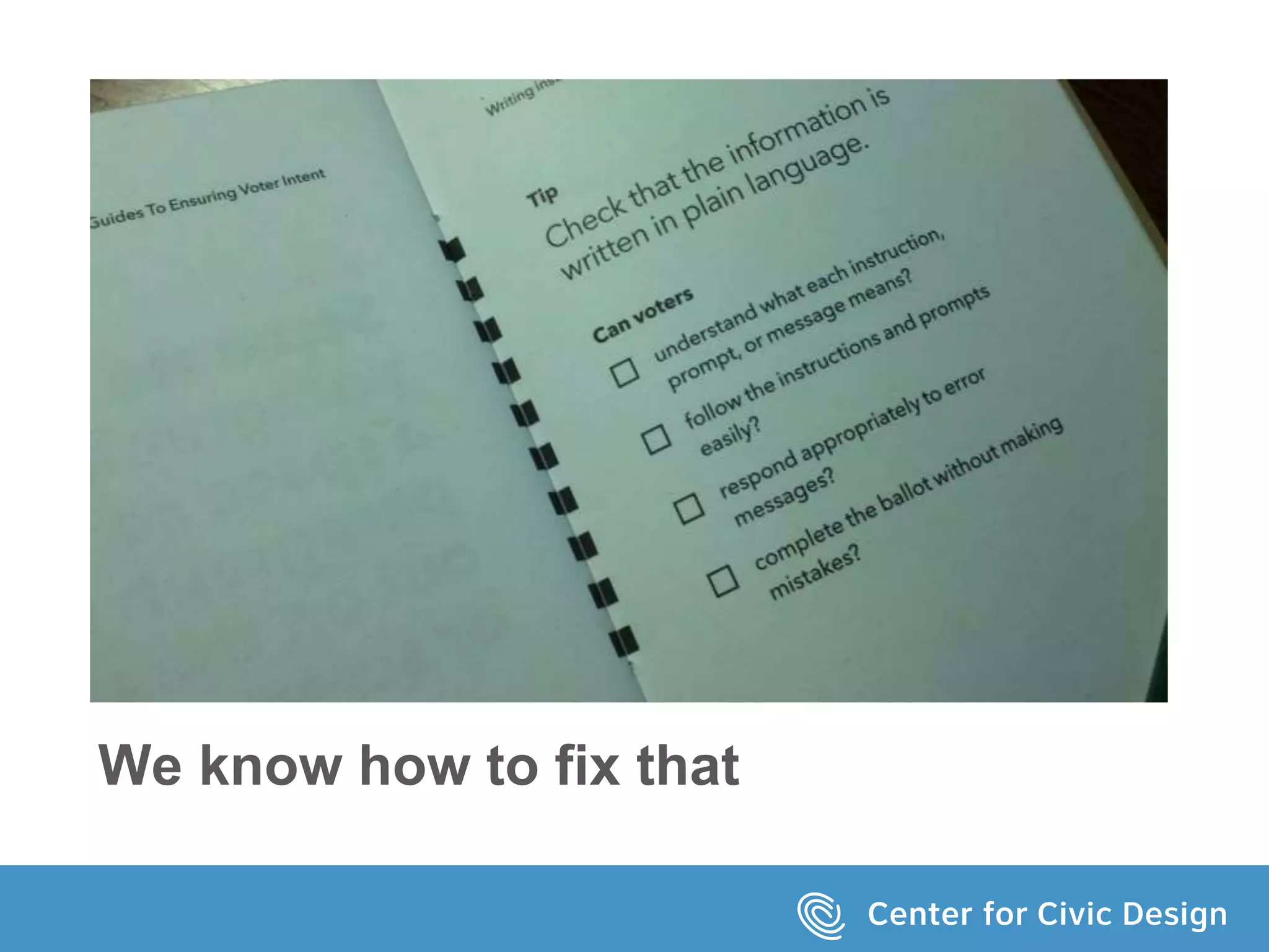 We know how to fix that
 