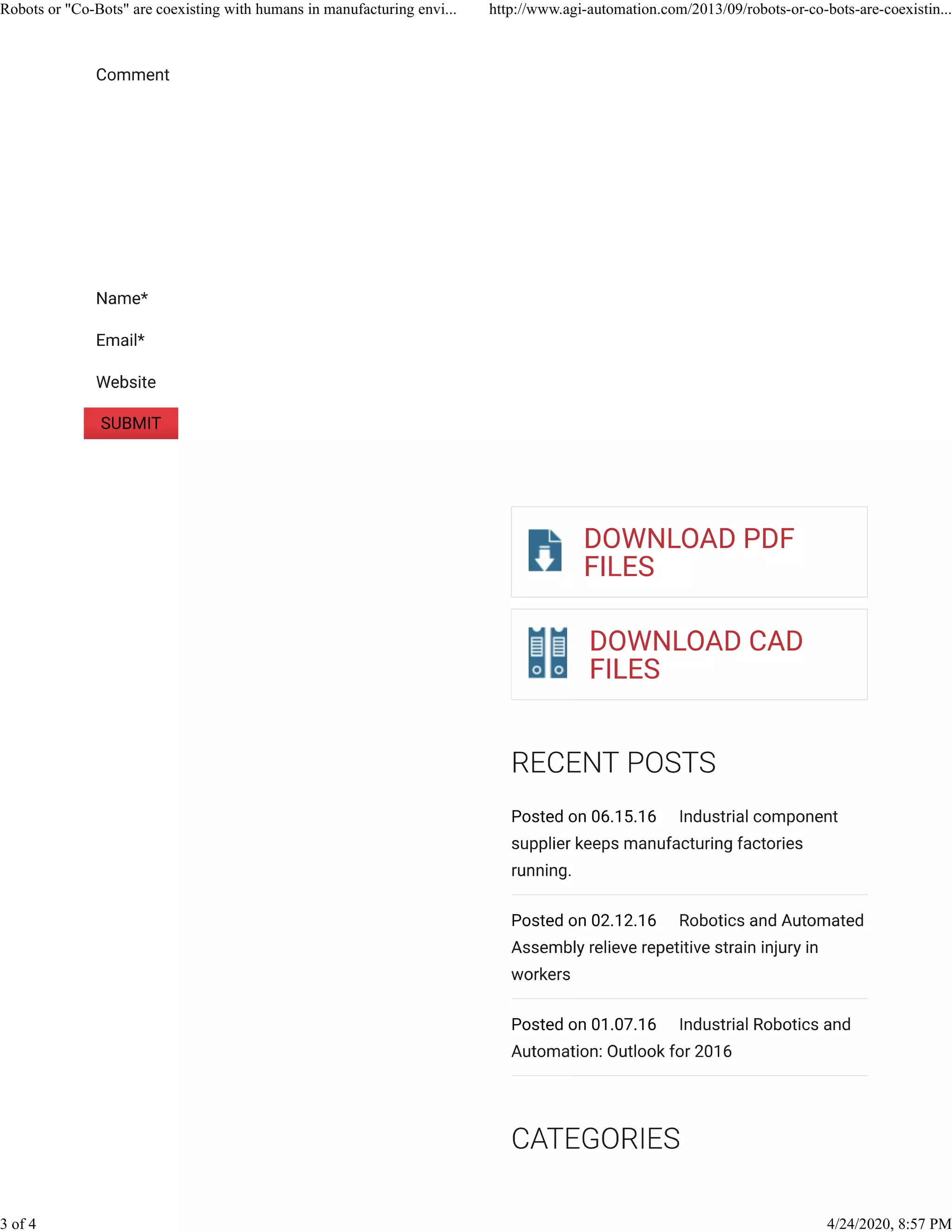 Robots or "Co-Bots" are coexisting with humans in manufacturing envi... http://www.agi-automation.com/2013/09/robots-or-co-bots-are-coexistin...
3 of 4 4/24/2020, 8:57 PM