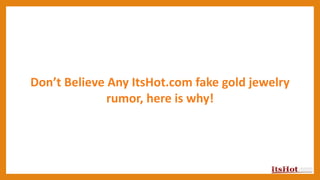 Itshot jewelry best sale fake