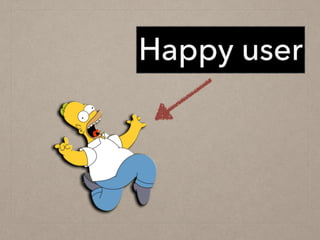 Happy user
 