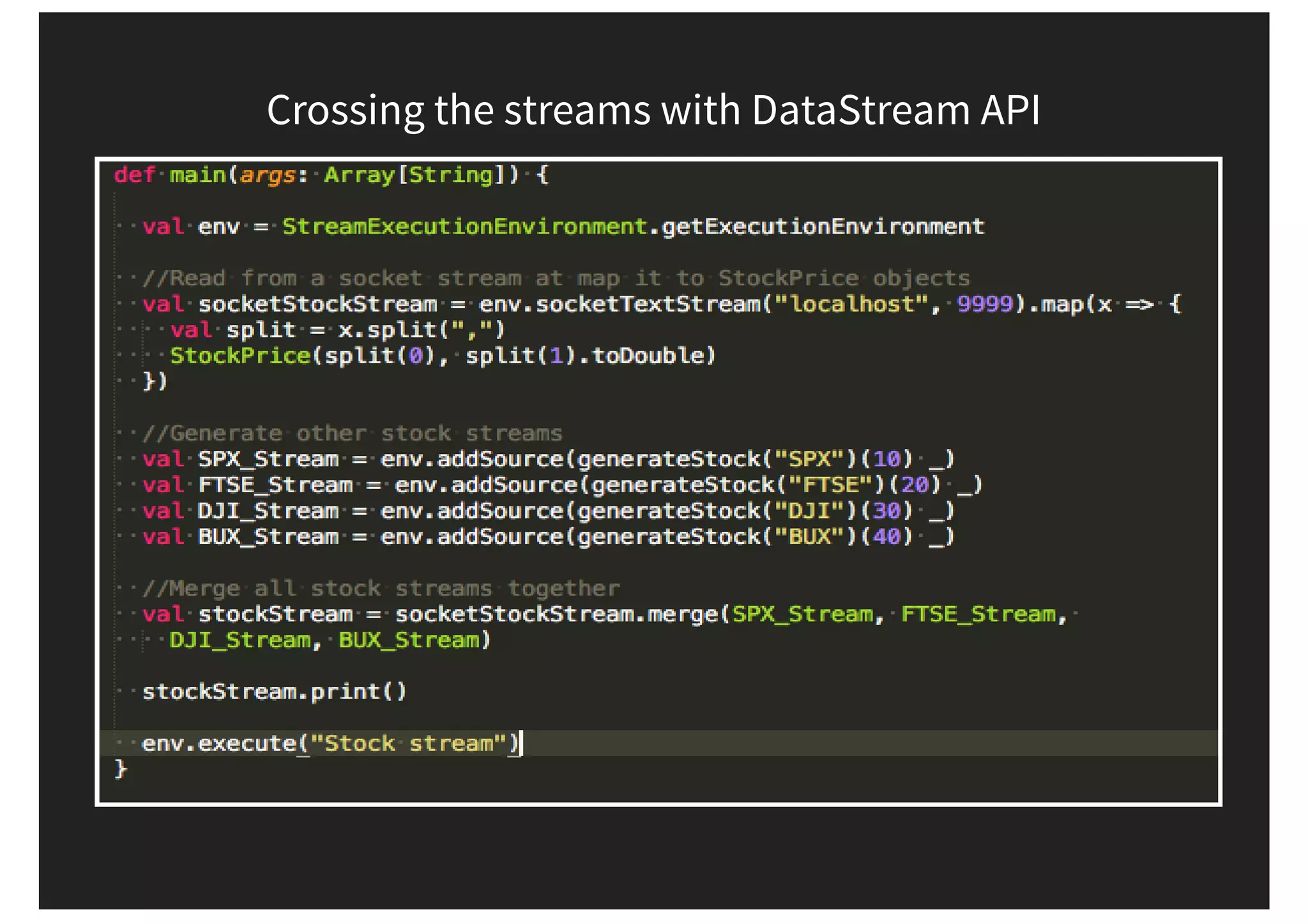 Crossing the streams with DataStream API 