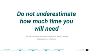 @exceldaddy
… and how much time you spend fixing another person’s mistake.
Budget your time effectively.
Do not underestimate
how much time you
will need
On-Boarding Pre-Migration Staging Environment Post-Migration Learnings & Analytics
 