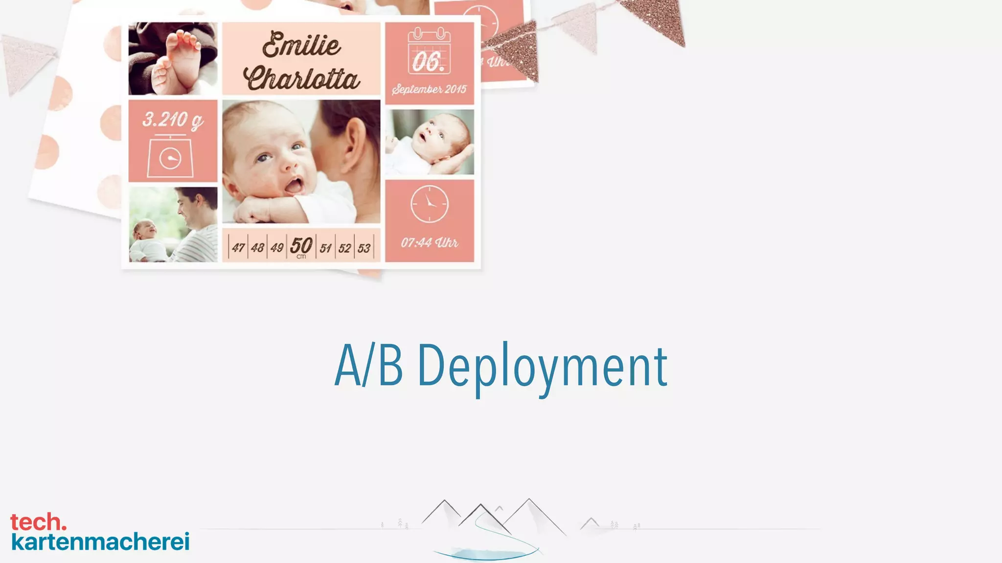 A/B Deployment
 