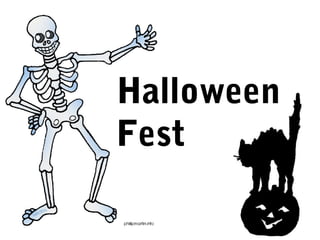 Halloween
Fest
 