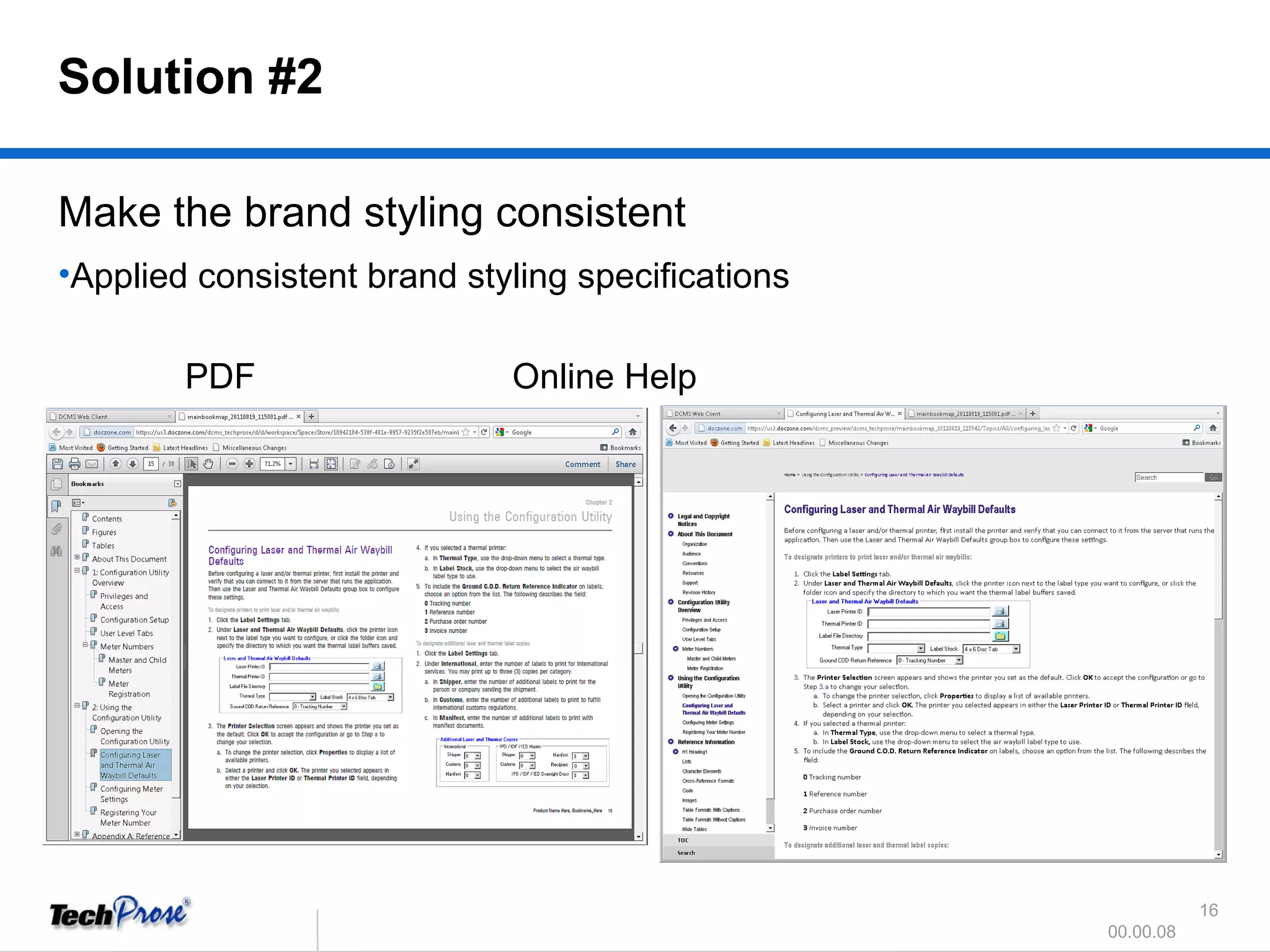 Make the brand styling consistent  Applied consistent brand styling specifications PDF  Online Help Solution #2 