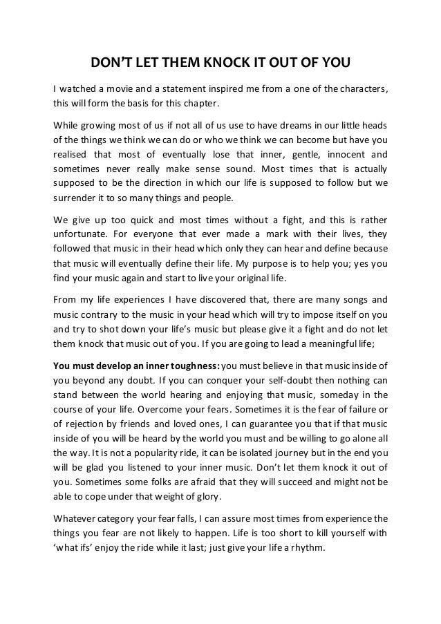 DON'T LET THEM KNOCK IT OUT OF YOU