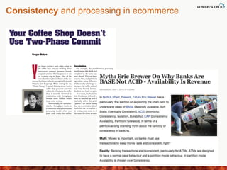 Consistency and processing in ecommerce
 