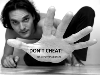 DON’T CHEAT! ,[object Object]