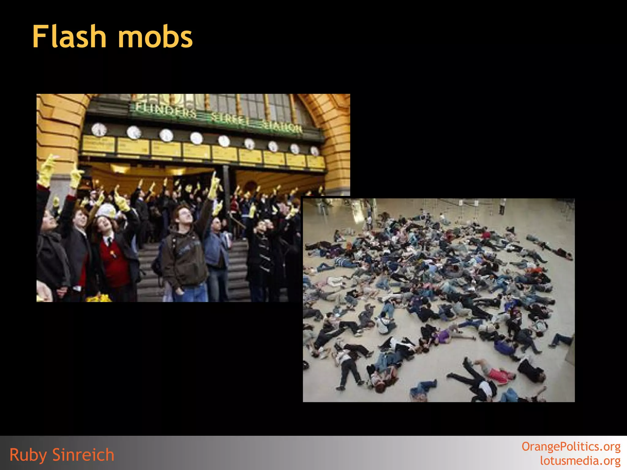 Flash mobs 