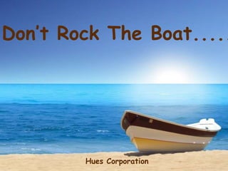 Don’t Rock The Boat..... Hues Corporation 
