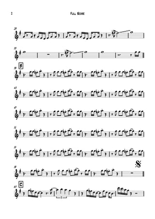 29
33
B39
43
47
51
55
59 $
C63
&
# ~~~~~
&
#
∑ ~~~~~
&
#
&
#
&
#
&
#
&
#
&
#
∑
&
#
3
œ ‰ œ ≈ œ œ œ œ œ œ Œ œ ‰ œ ≈ œ œ œ œ œ œ Œ ‰™ œ>n
R
˙™ w
w
‰™ œ>n
R
˙™ w w
Ó™ ‰
œ œ
Œ™
œœ œ.n œ.
Œ ‰
œ
J
œ œ œ.n œœ
‰
œœ
Œ™
œœ œ.n œ.
Œ ‰
œ
J
œ œ œ.n œœ
‰
œœ
Œ™ œœ œ.n œ.
Œ ‰
œ
J
œ œ œ.n œœ
‰
œœ
Œ™ œœ œ.n œ.
Œ ‰
œ
J
œ œ œ.n œœ
‰
œœ
Œ™ œœ œ.n œ.
Œ ‰
œ
J
œ œ œ.n œœ
‰
œœ
Œ™ œœ œ.n œ.
Œ ‰
œ
J
œ œ œ.n œœ
‰
œœ
Œ™
œœ œ.n œ.
Œ ‰
œ
J
œ œ œ.n œœ
‰
œœ
Œ™
œœ œ.n œ.
Œ ‰
œ
J
œ œ œ.n œœ
‰
œœ
Œ™
œœ œ.n œ.
Œ ‰
œ
J
œ œ œ.n œœ
‰
œœ
Œ™
œœ œ.n œ.
Œ ‰
œ
J
œ œ œ.n œœ
‰
œœ
Œ™
œ œ œ.n œ.
Œ ‰
œ
J
œ œ œ.n œ œ
‰
œ œ
Œ™
œ œ œ.n œ.
Œ
Œ
œ œn œœ œ ‰™
œ
R
œ œ œ œ
Œ Œ
œ œn œœ œ œœœœ™
œ œ œœ
Œ Ó
Full Score2
 