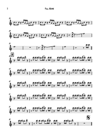 26
29
33
B39
43
47
51
55
59 $
&
& ~~~~~
& ∑ ~~~~~~
&
&
&
&
&
& ∑
œ ‰ œ ≈ œ œ œ œ œ œ Œ œ ‰ œ ≈ œ œ œ œ œ œ Œ œ ‰ œ ≈ œ œ œ œ œ œ Œ
œ ‰ œ ≈ œ œ œ œ œ œ Œ œ ‰ œ ≈ œ œ œ œ œ œ Œ ‰™ œ>
R
˙™ w
w ‰™ œ>
R
˙™ w w Ó™ ‰
œ œ
Œ™
œ œ œ.b œ.
Œ ‰
œ
J
œ œ œ.b œ œ
‰
œ œ
Œ™
œ œ œ.b œ.
Œ ‰
œ
J
œ œ œ.b œ œ
‰
œ œ
Œ™
œ œ œ.b œ.
Œ ‰
œ
J
œ œ œ.b œ œ
‰
œ œ
Œ™
œ œ œ.b œ.
Œ ‰
œ
J
œ œ œ.b œ œ
‰
œ œ
Œ™
œ œ œ.b œ.
Œ ‰
œ
J
œ œ œ.b œ œ
‰
œ œ
Œ™
œ œ œ.b œ.
Œ ‰
œ
J
œ œ œ.b œ œ
‰
œ œ
Œ™
œ œ œ.b œ.
Œ ‰
œ
J
œ œ œ.b œ œ
‰
œ œ
Œ™
œ œ œ.b œ.
Œ ‰
œ
J
œ œ œ.b œ œ
‰
œ œ
Œ™
œ œ œ.b œ.
Œ ‰
œ
J
œ œ œ.b œ œ
‰
œ œ
Œ™
œ œ œ.b œ.
Œ ‰
œ
J
œ œ œ.b œ œ
‰
œ œ
Œ™
œ œ œ.b œ.
Œ ‰
œ
J
œ œ œ.b œ œ
‰
œ œ
Œ™
œ œ œ.b œ.
Œ
Full Score2
 