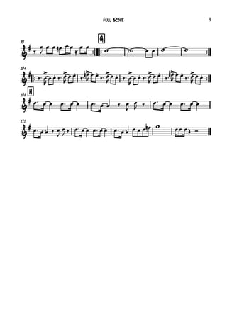 ™™
99
™™
G
™™
™™
104
™™
H108
111
&
#
&
#
&
#
&
#
‰
œ
J
œ œ œn œ œ
≈
œ œ
w ˙™ œ œ w w
‰™ œ
>
R
œ œ. ‰™ œ>
R
œ œ.
‰™ œ>n
R
œ œ.
‰™ œ>
R
œ œ. ‰™ œ
>
R
œ œ. ‰™ œ>
R
œ œ.
‰™ œ>n
R
œ œ.
‰™ œ>
R
œ œ.
œ™ œ œ œ™ œ œ œ™ œ œ ‰ œ
J
œ
J ‰ œ™ œ œ œ™ œ œ
œ™ œ œ ‰ œ
J
œ
J ‰ œ™ œ œ œ™ œ œ œ™ œ œ œ œ œ œn w œœ œŒ Ó
Full Score 3
 