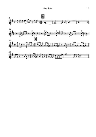 ™™
99
™™
G
™™
™™
104
™™
107 H
111
&
#
&
#
&
#
&
#
‰
œ
J
œ œ œn œ œ
≈
œ œ
w ˙™ œ œ w w
‰™ œ
>
r
œ œ. ‰™ œ
>
R
œ œ. ‰™ œ>
R
œ œ. ‰™ œ
>
R
œ œ. ‰™ œ
>
r
œ œ. ‰™ œ
>
R
œ œ.
‰™ œ>
R
œ œ. ‰™ œ
>
R
œ œ. œ™œ œ œ™œ œ œ™œ œ ‰ œ
j
œ
J
‰ œ™œ œ œ™ œ œ
œ™œ œ ‰ œ
jœ
J
‰ œ™œ œ œ™œ œ œ™œ œ œ œ œ œn w
œ œ œŒ Ó
Full Score 3
 