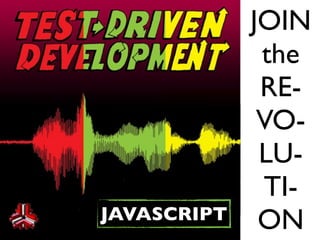 JOIN
              the
              RE-
              VO-
              LU-
              TI-
JAVASCRIPT    ON
 