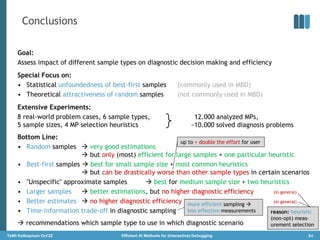 Conclusions
Goal:
Assess impact of different sample types on diagnostic decision making and efficiency
Special Focus on:
•...