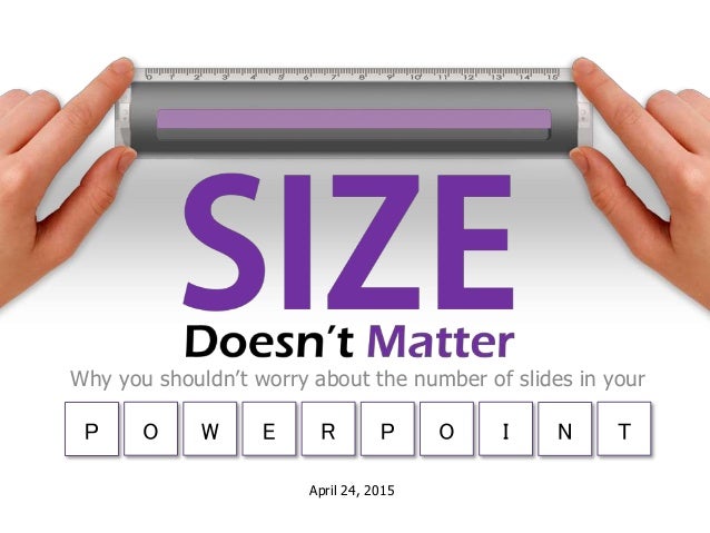 size doesnt matter size doesn t matter