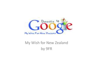 My Wish for New Zealand by 9FR 