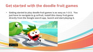 2016 Doodle Fruit Games - Day 11 Doodle - Google Doodles