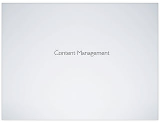 Content Management
 
