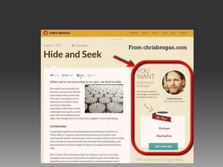 From chrisbrogan.com

 