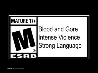 DOOM Technical Review 4
 