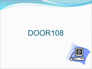 DOOR108
 