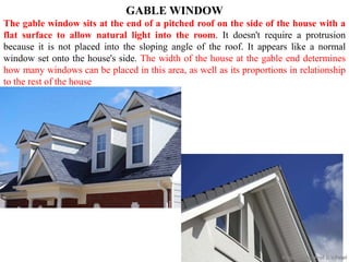 Gable Protrursion Door and window | PPTX