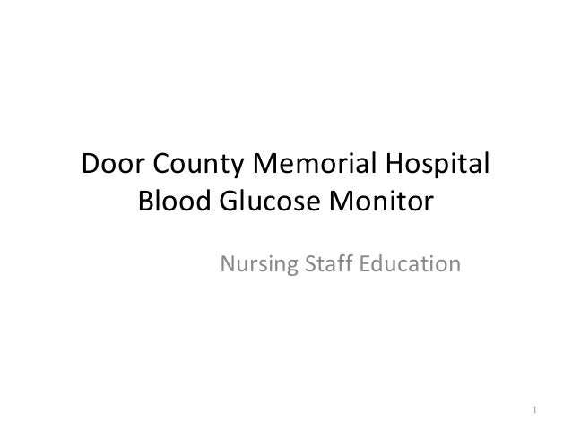 Door County Memorial Blood Glucose Ppt 2012