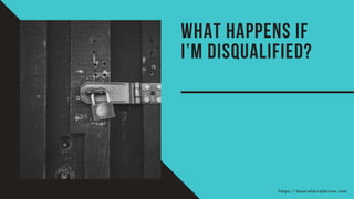 https://bestreferraldriver.com
WHAT HAPPENS IF
I’M DISQUALIFIED?
 