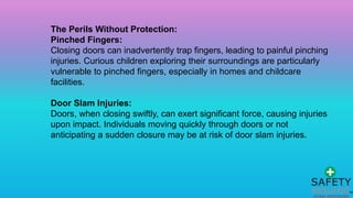 Door Finger Guards Navigating Common Injuries and Risks.pptx