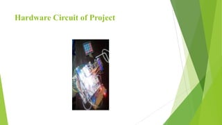 Hardware Circuit of Project
 