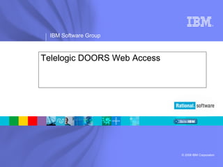 Telelogic DOORS Web Access 