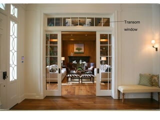 Transom
window
 