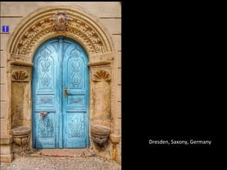 Dresden, Saxony, Germany
 