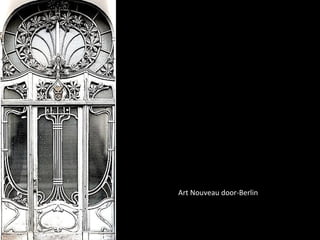 Art Nouveau door-Berlin
 