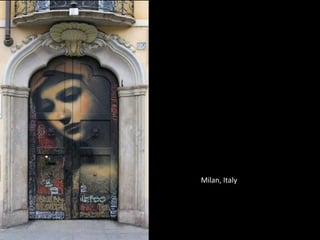 Milan, Italy
 