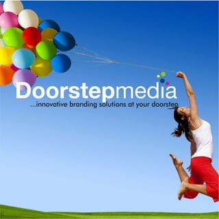 Doorstep Media Ltd, Portfolio 