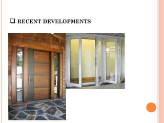  RECENT DEVELOPMENTS
 