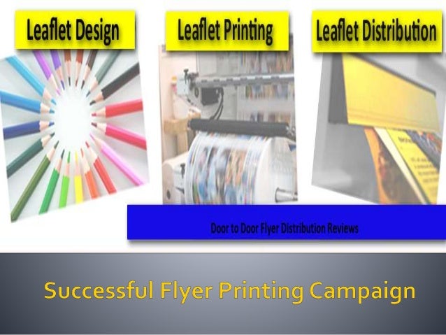 Door To Door Flyer Distribution Reviews Flyer Printing Campaign