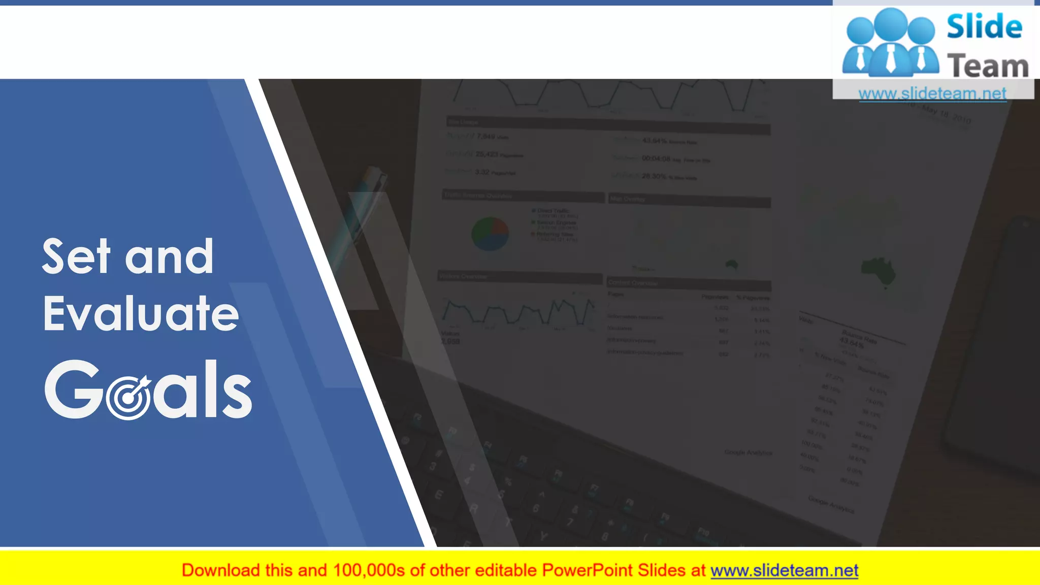 Set and
Evaluate
G als
23
 