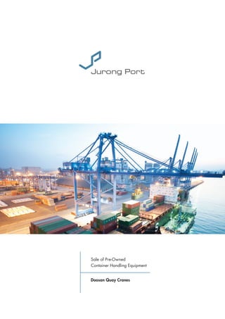 Sale of Pre-Owned
Container Handling Equipment


Doosan Quay Cranes
 