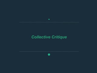 Collective Critique
 