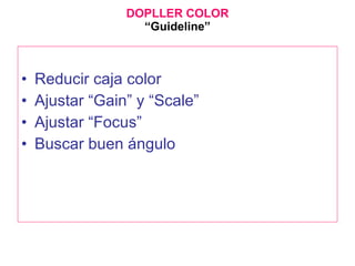 <ul><li>Reducir caja color </li></ul><ul><li>Ajustar “Gain” y “Scale” </li></ul><ul><li>Ajustar “Focus” </li></ul><ul><li>...