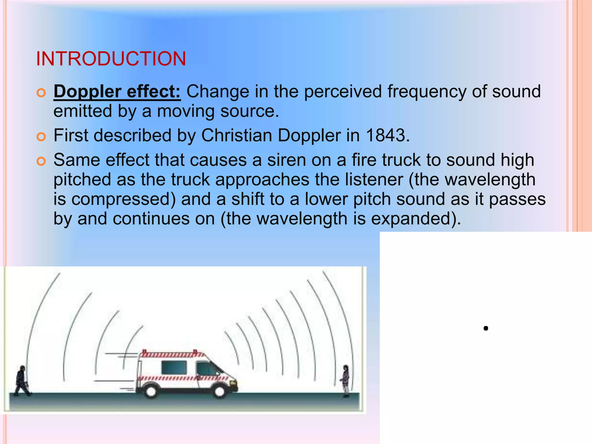 Doppler Effect Introduction Doppler Ultrasonography And Advancements in USG | PPTX