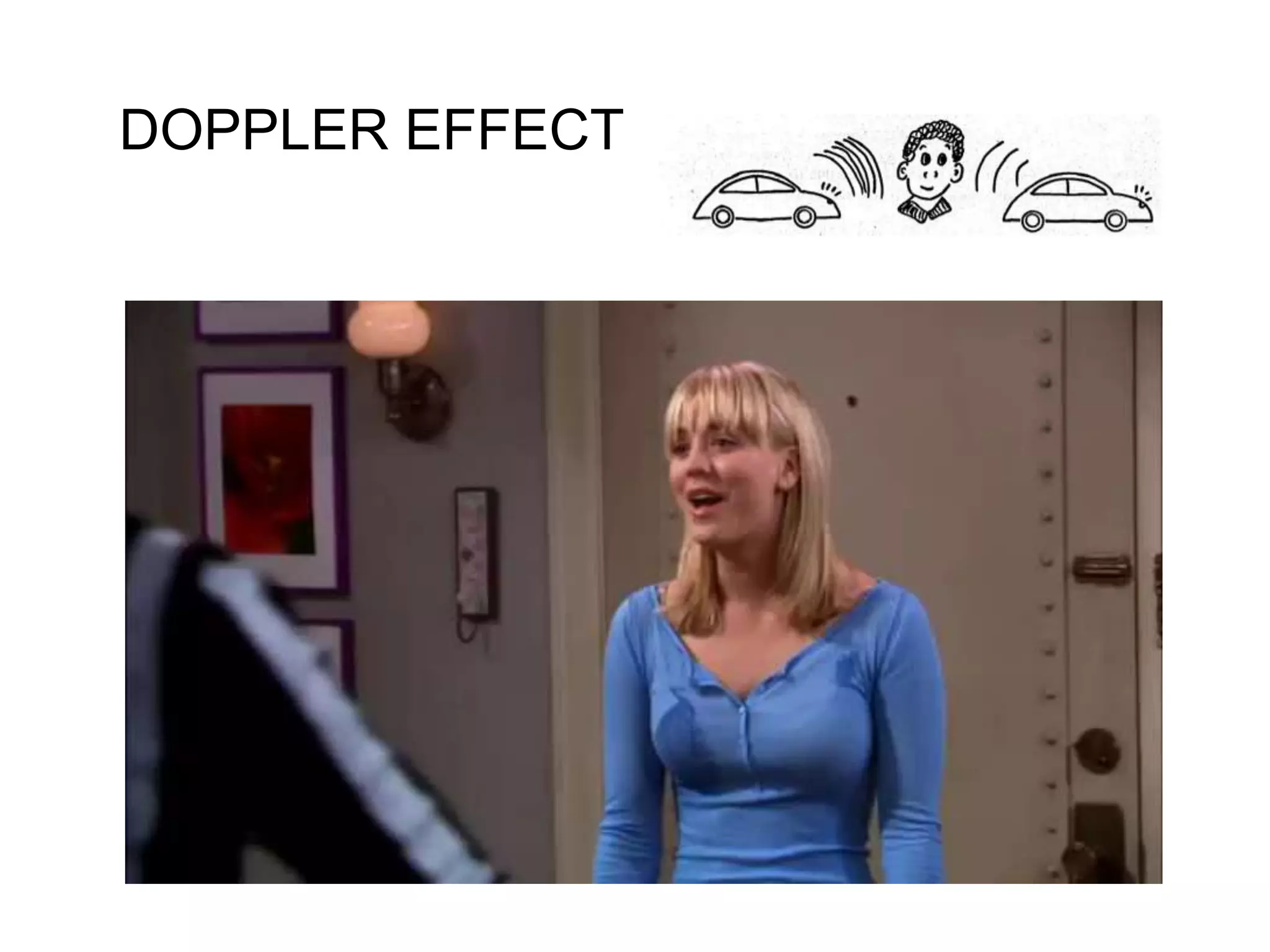DOPPLER EFFECT